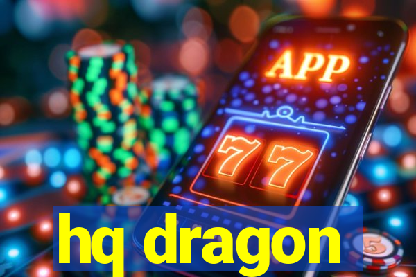 hq dragon
